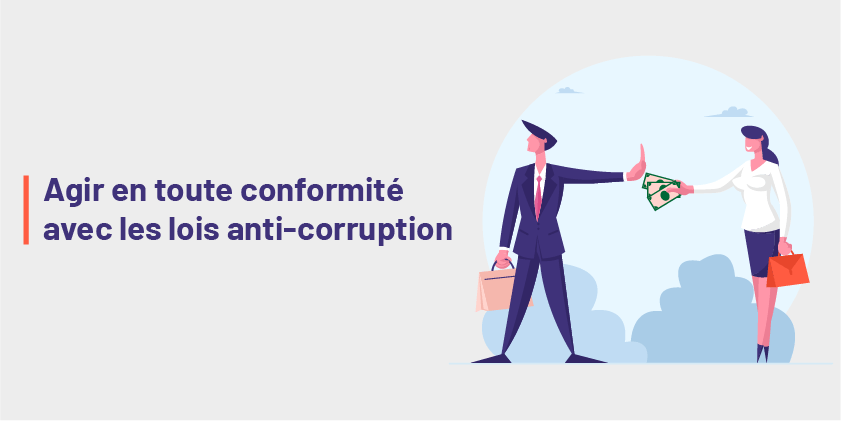 Agir en toute conformité avec les lois anti-corruption