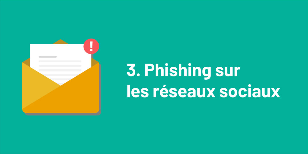 Type d'hameçonnage: phishing sur les médias sociaux