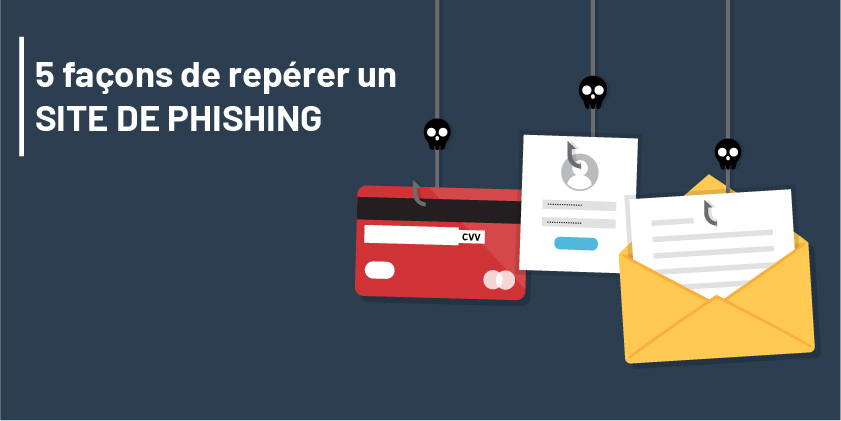 Cinq méthodes pour reconnaître les sites de phishing